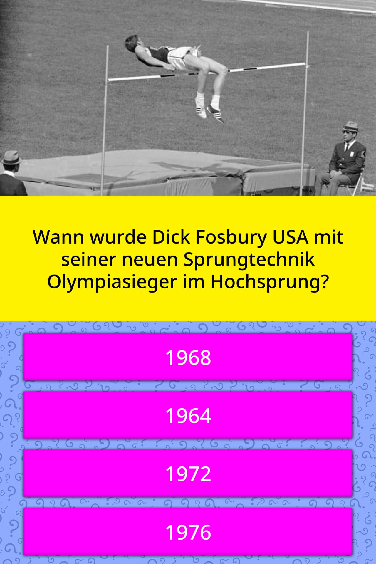 Wann wurde Dick Fosbury USA mit... | Quizfragen | QuizzClub