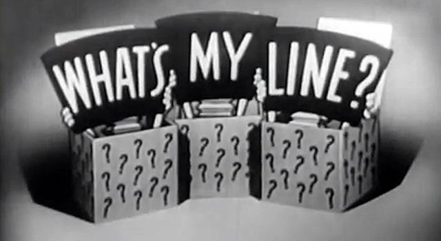 Who first moderated the panel game show, “What's My Line?”, in the United States? Who first moderated the panel game show, “What's My Line?”, in the United States?