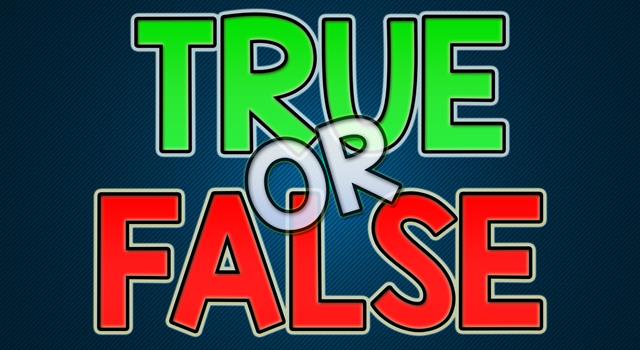 Culture Trivia Question: Which of the following statements is NOT true? Culture Trivia Question: Which of the following statements is NOT true?