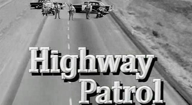 Movies & TV Trivia Question: Who was the star of the television series 'Highway Patrol'? Movies & TV Trivia Question: Who was the star of the television series 'Highway Patrol'?
